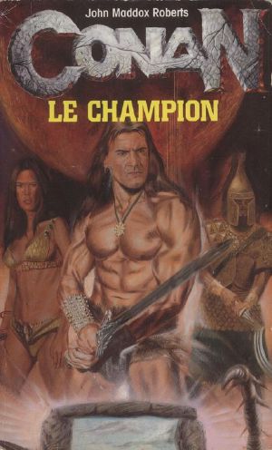 [Adventures of Conan 01] • Conan - les suiveurs 05 - Conan le champion